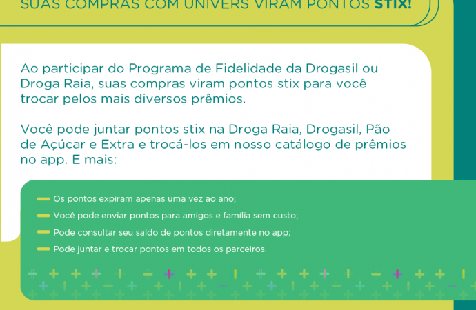 Suas compras com Univers viram pontos STIX!