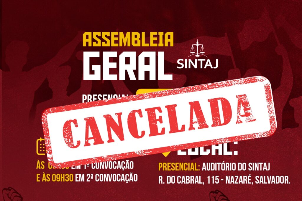 ASSEMBLEIA DA PRÓXIMA QUARTA-FEIRA (30) CANCELADA