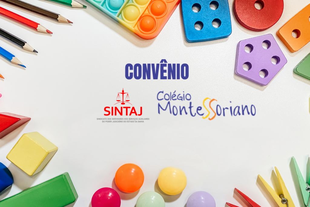 CONVÊNIO: COLÉGIO MONTESSORIANO DISPONIBILIZA 15% DE DESCONTO PARA FILIADOS(AS) DO SINTAJ