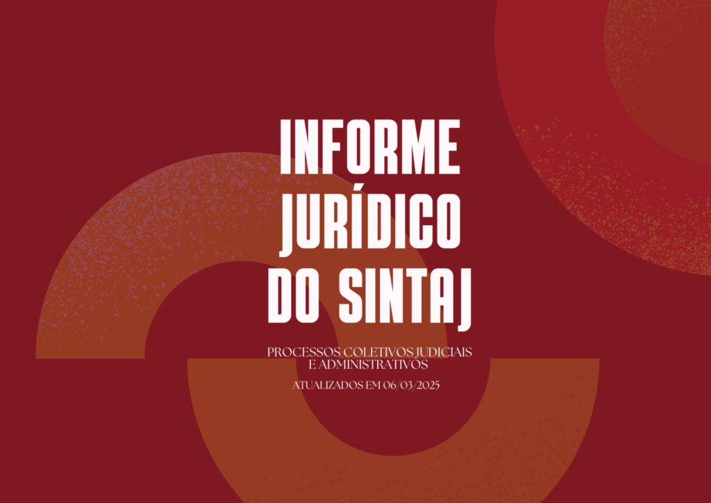 CONFIRA O ANDAMENTO DE TODOS OS PROCESSOS JUDICIAIS E ADMINISTRATIVOS NO INFORME JURÍDICO