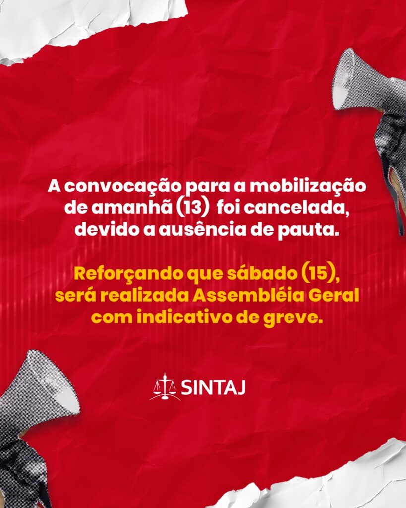 MOBILIZAÇÃO AMANHÃ NA ALBA ESTÁ CANCELADA