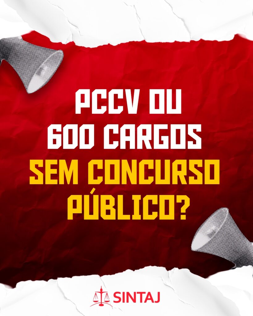 PCCV OU 600 CARGOS SEM CONCURSO PÚBLICO?