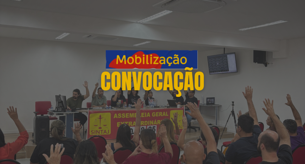 CONVOCAÇÃO PARA MOBILIZAÇÃO NO TJBA